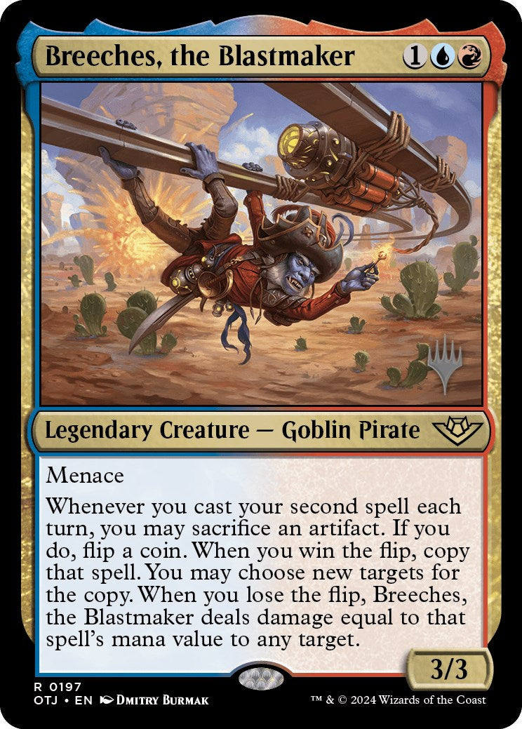 Breeches, the Blastmaker (Promo Pack) [Outlaws of Thunder Junction Promos] [Foil]