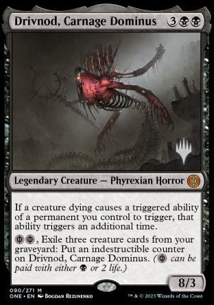 Drivnod, Carnage Dominus (Promo Pack) [Phyrexia: All Will Be One Promos] [Foil]