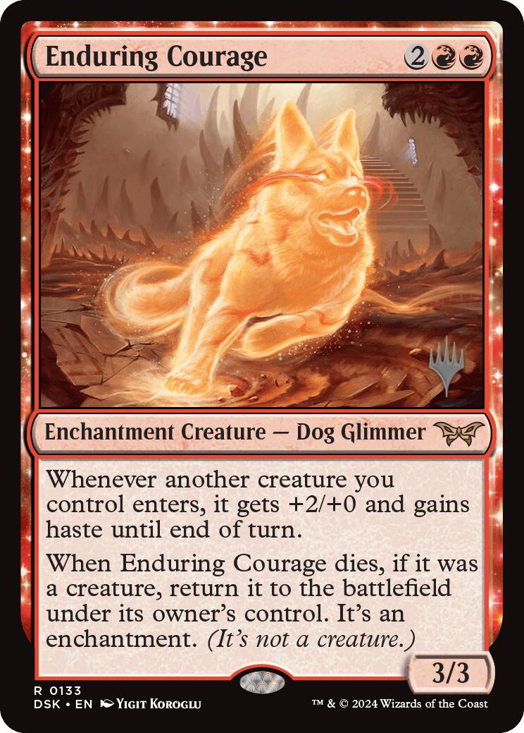 Enduring Courage (Promo Pack) [Duskmourn: House of Horror Promos] [Foil]