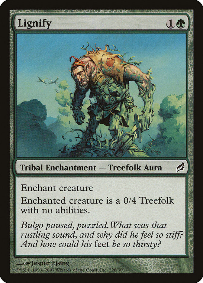 Lignify [Lorwyn] [Foil]