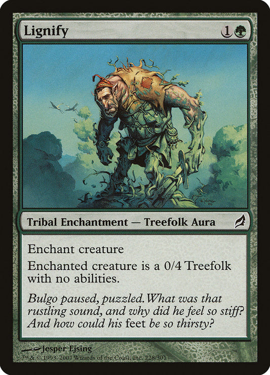 Lignify [Lorwyn] [Foil]