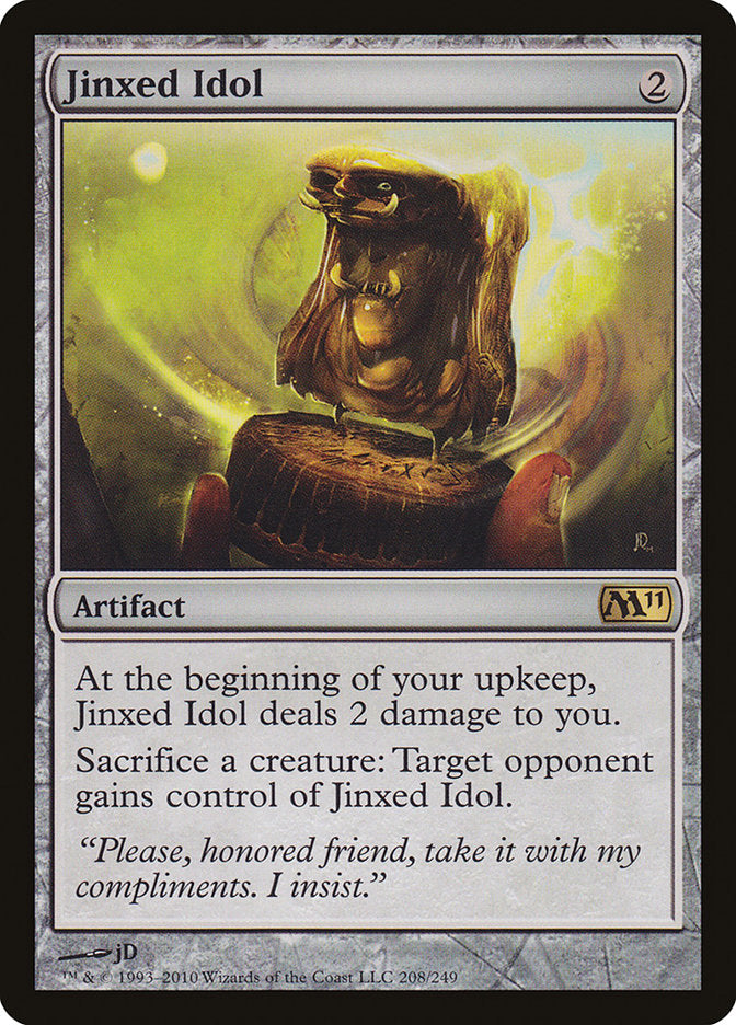 Jinxed Idol [Core Set 2011]