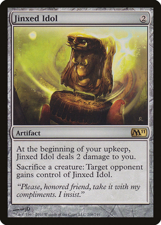 Jinxed Idol [Core Set 2011]