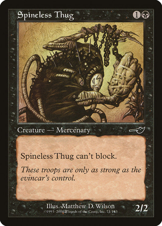 Spineless Thug [Nemesis] [Foil]