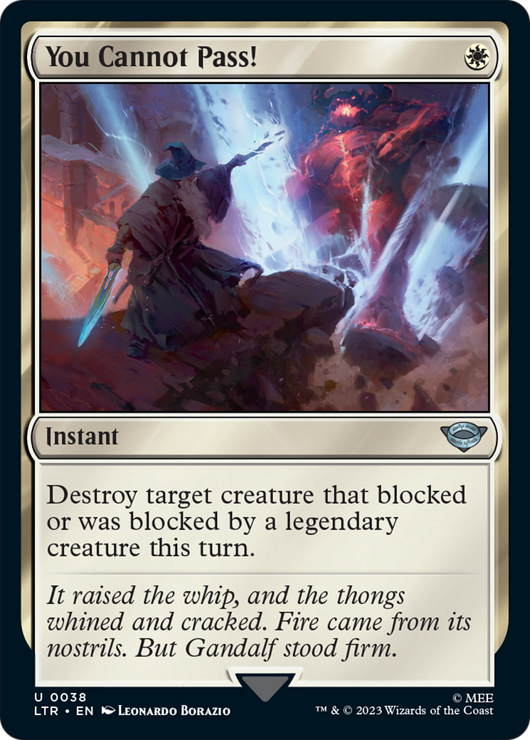 You Cannot Pass! [The Lord of the Rings: Tales of Middle-Earth] [Foil]