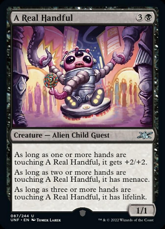 A Real Handful [Unfinity] [Foil]