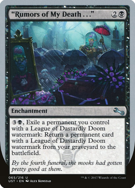 "Rumors of My Death . . ." [Unstable] [Foil]