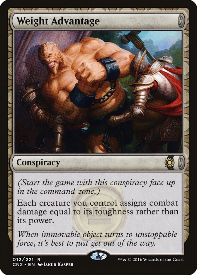 Weight Advantage [Conspiracy: Take the Crown] [Foil]