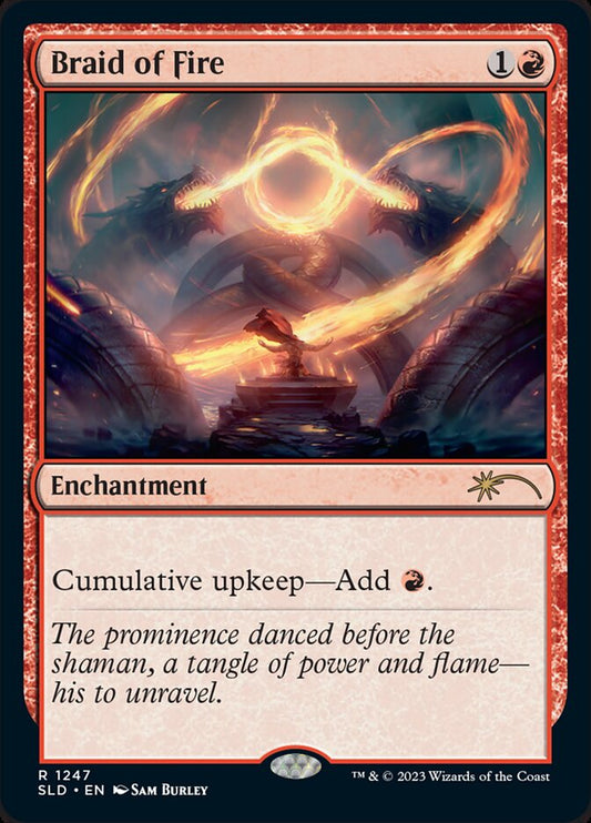 Braid of Fire [Secret Lair Drop Series] [Foil]