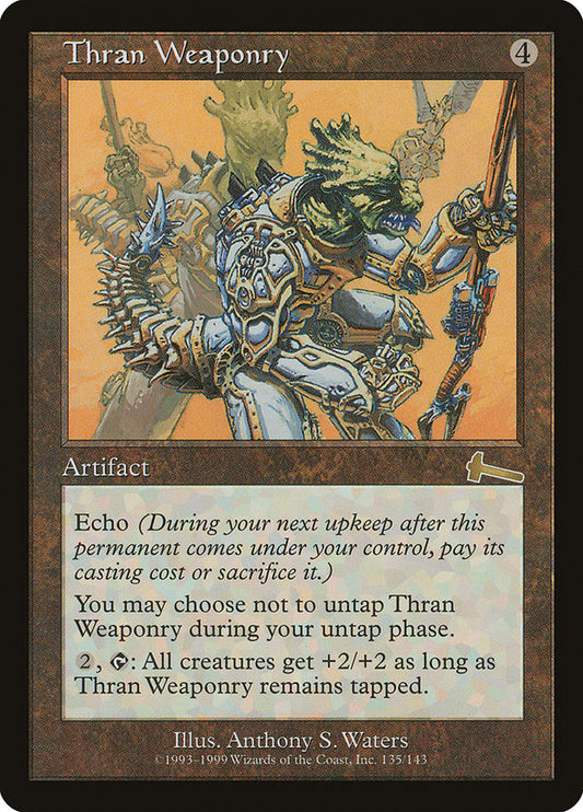 Thran Weaponry [Urza's Legacy] [Foil]