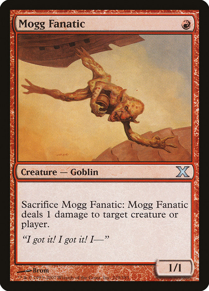 Mogg Fanatic [Tenth Edition] [Foil]