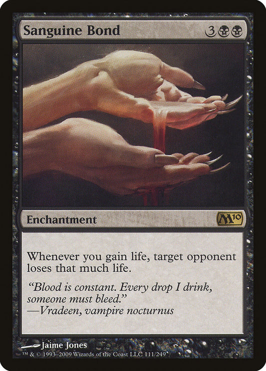 Sanguine Bond [Core Set 2010] [Foil]