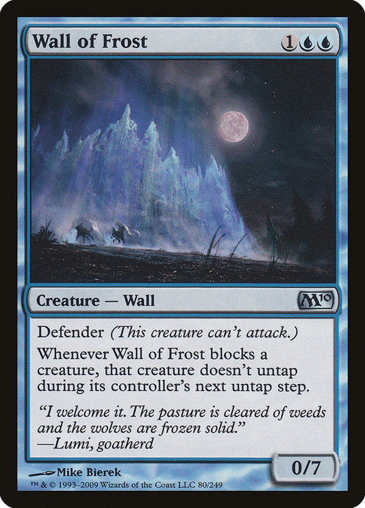 Wall of Frost [Core Set 2010]
