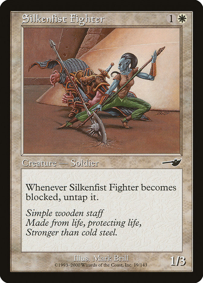 Silkenfist Fighter [Nemesis] [Foil]