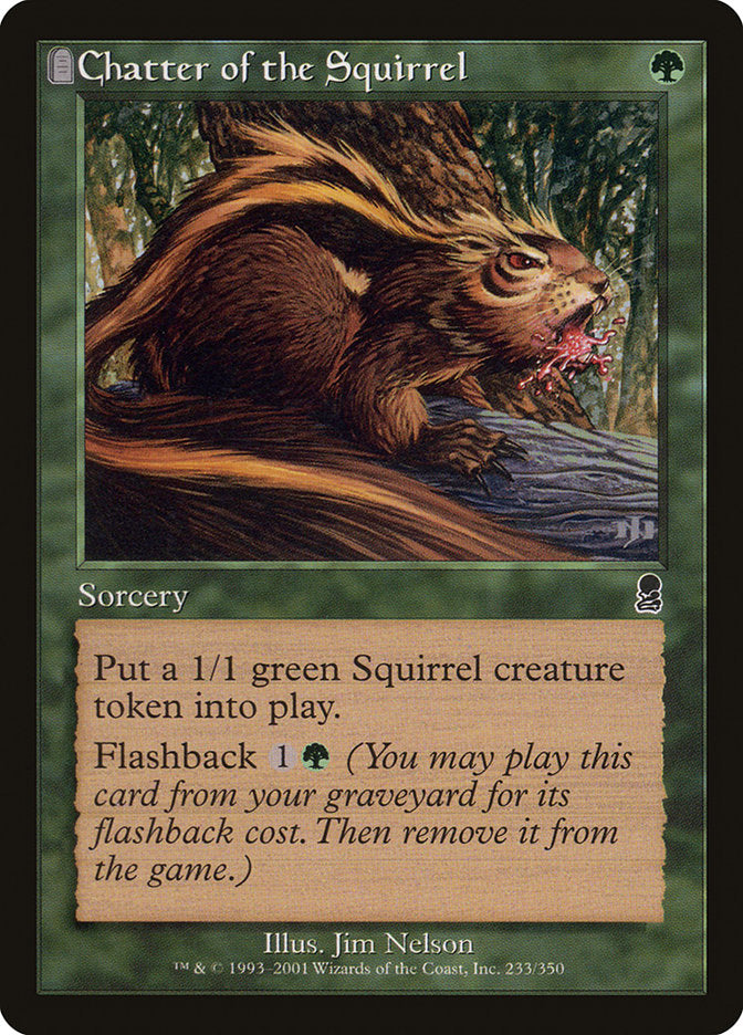 Chatter of the Squirrel [Odyssey] [Foil]