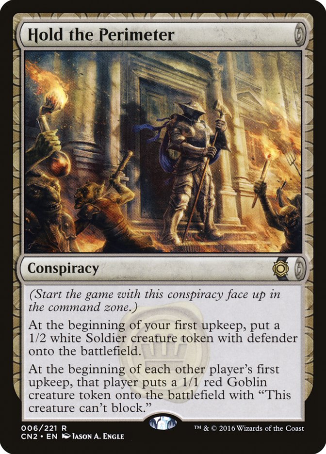 Hold the Perimeter [Conspiracy: Take the Crown] [Foil]