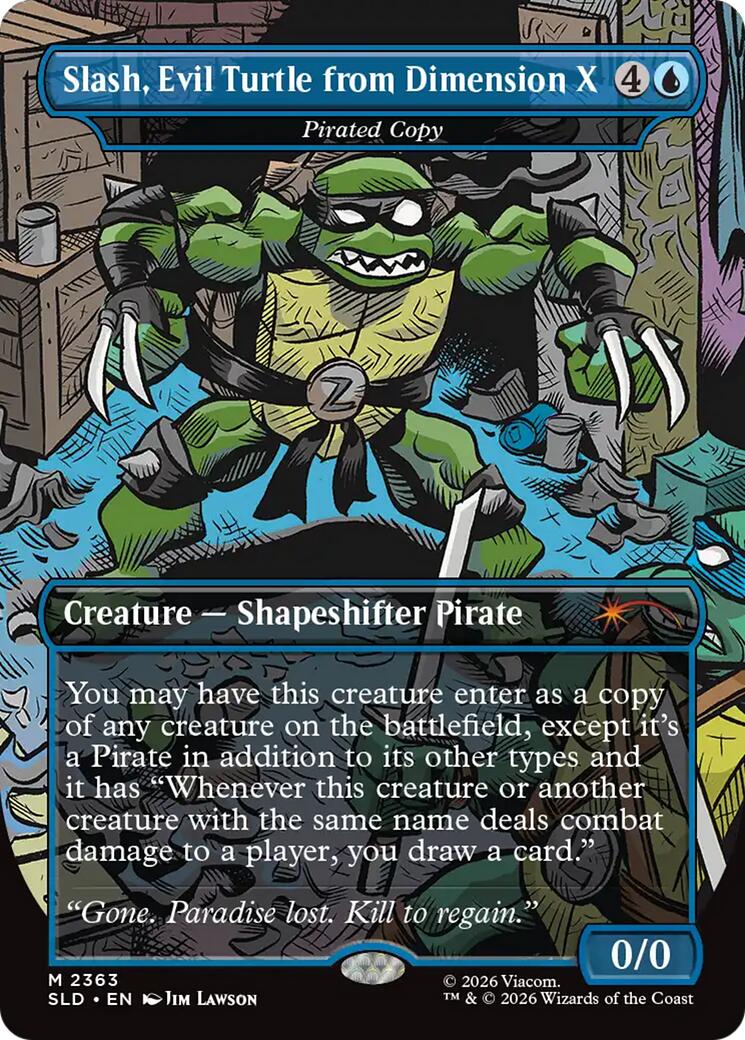 Slash, Evil Turtle from Dimension X - Pirated Copy [Secret Lair Drop Series] [Foil]