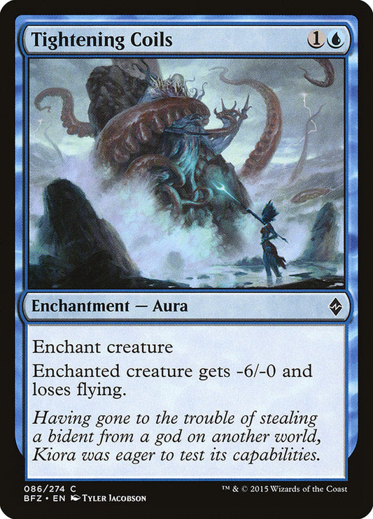 Tightening Coils [Battle for Zendikar] [Foil]