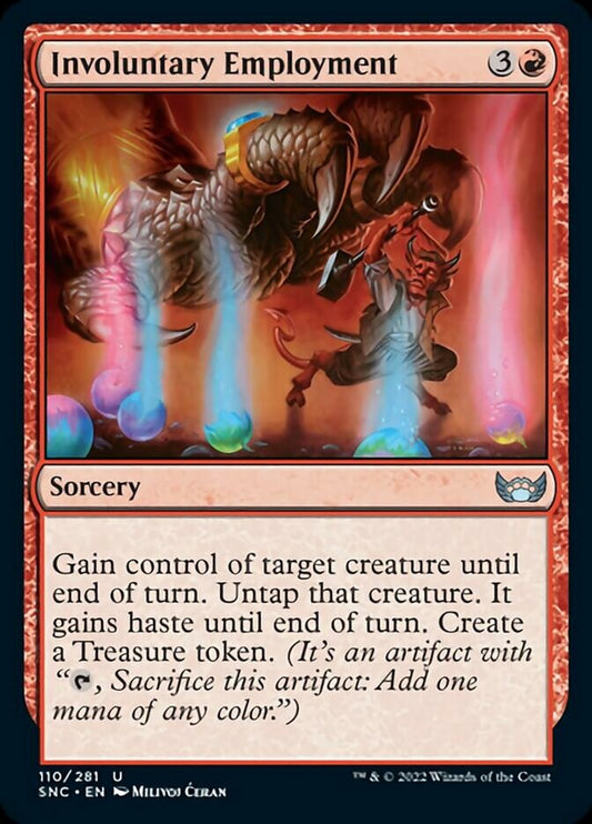 Involuntary Employment [Streets of New Capenna] [Foil]