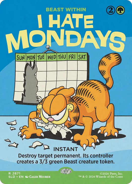 I Hate Mondays - Beast Within [Secret Lair Drop Series] [Foil]