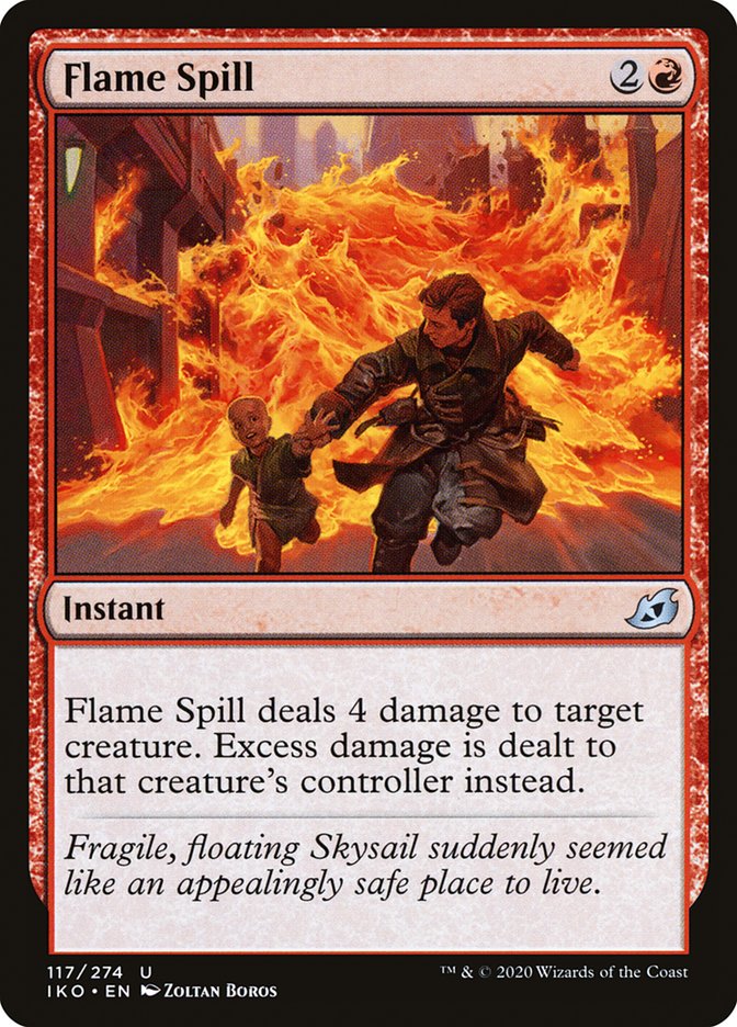 Flame Spill [Ikoria: Lair of Behemoths] [Foil]