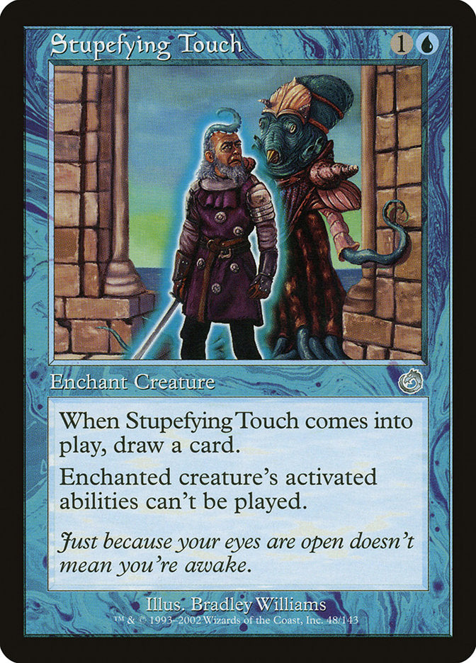 Stupefying Touch [Torment] [Foil]