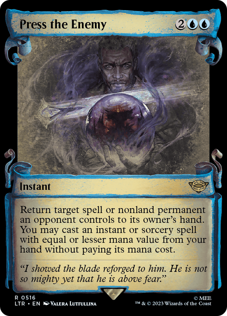 Press the Enemy [The Lord of the Rings: Tales of Middle-Earth Showcase Scrolls] [Foil]