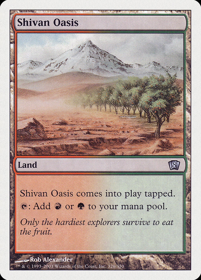 Shivan Oasis [Eighth Edition] [Foil]