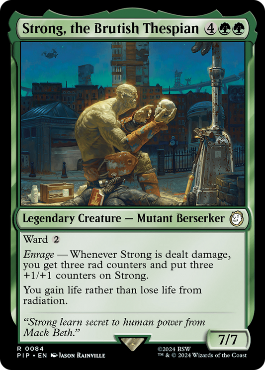 Strong, the Brutish Thespian [Fallout] [Foil]