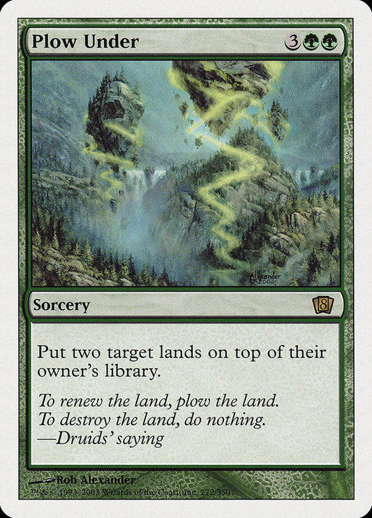 Plow Under [Eighth Edition] [Foil]