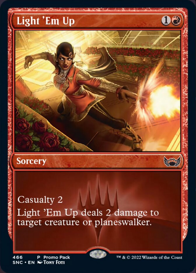 Light 'Em Up (Promo Pack) [Streets of New Capenna] [Foil]
