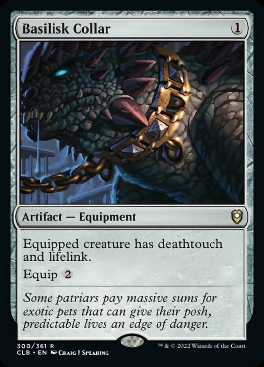 Basilisk Collar [Commander Legends: Battle for Baldur's Gate] [Foil]
