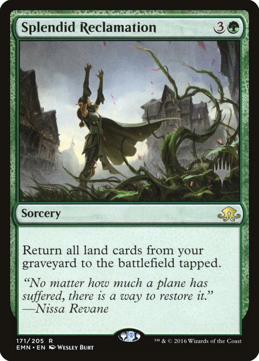 Splendid Reclamation (Promo Pack) [Eldritch Moon Promos] [Foil]