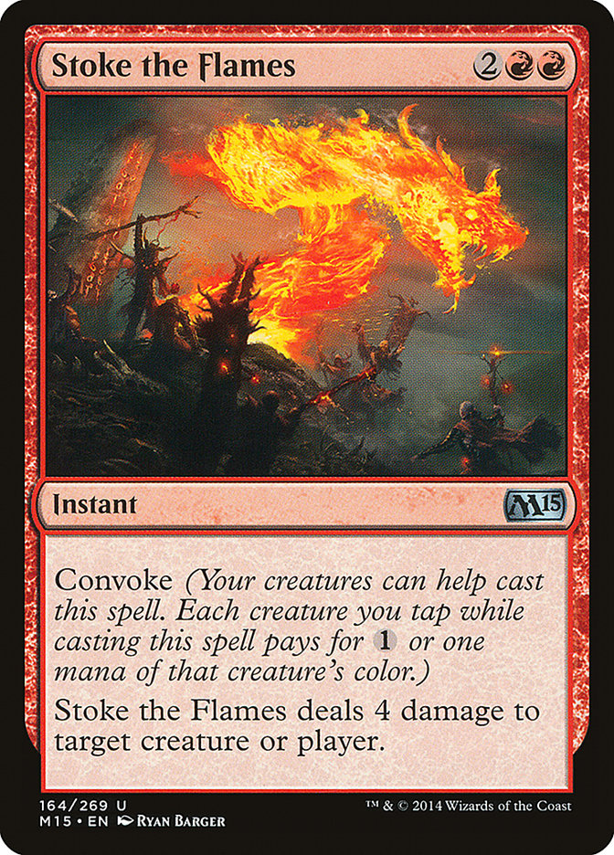 Stoke the Flames [Core Set 2015] [Foil]
