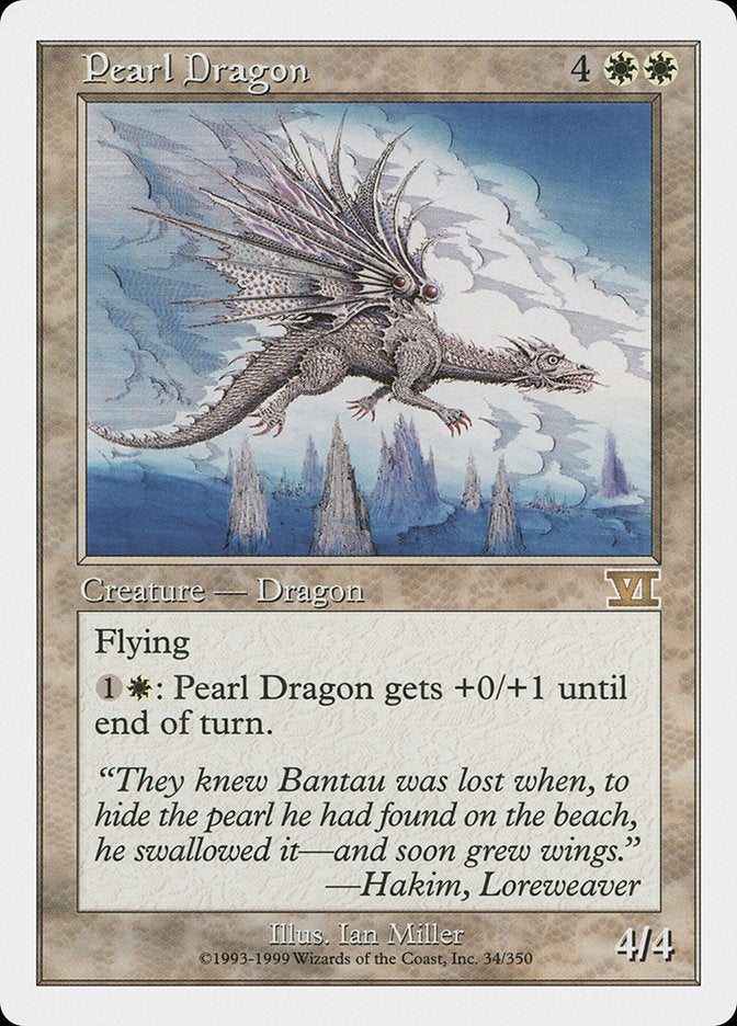 Pearl Dragon [Sixth Edition]