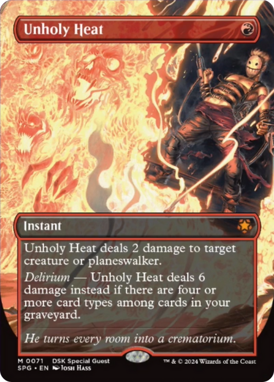 Unholy Heat (Borderless) [Duskmourn: House of Horror Special Guests] [Foil]