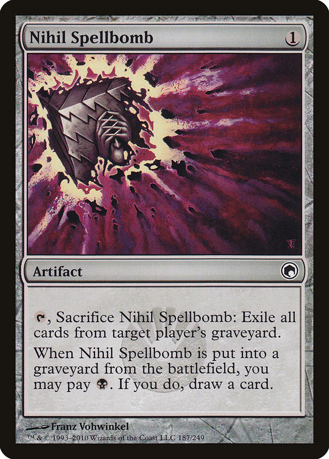 Nihil Spellbomb [Scars of Mirrodin] [Foil]