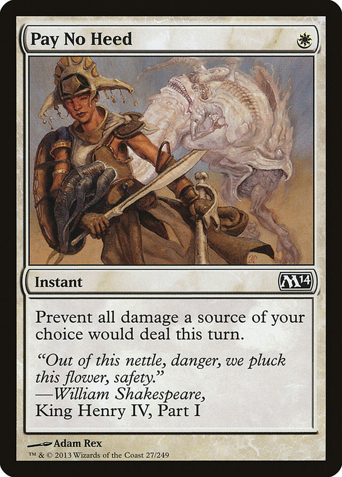 Pay No Heed [Core Set 2014] [Foil]