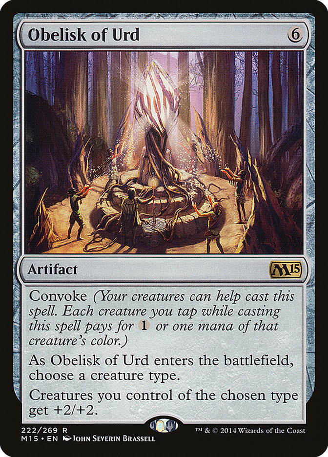 Obelisk of Urd [Core Set 2015]