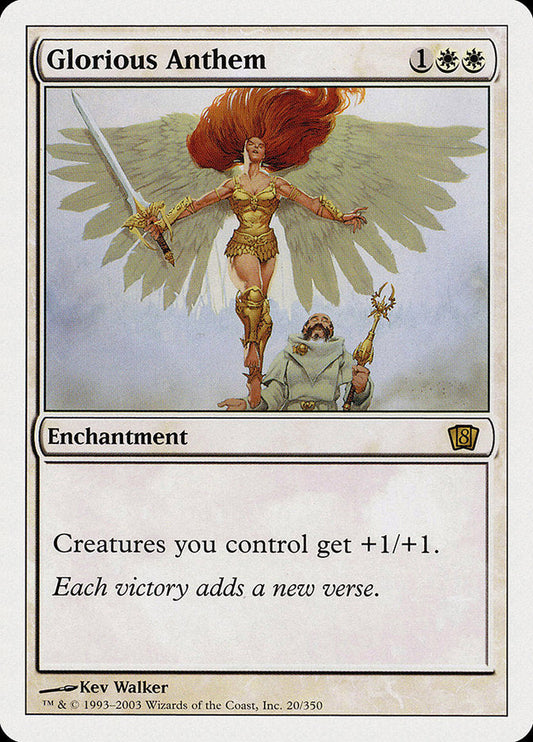 Glorious Anthem [Eighth Edition] [Foil]