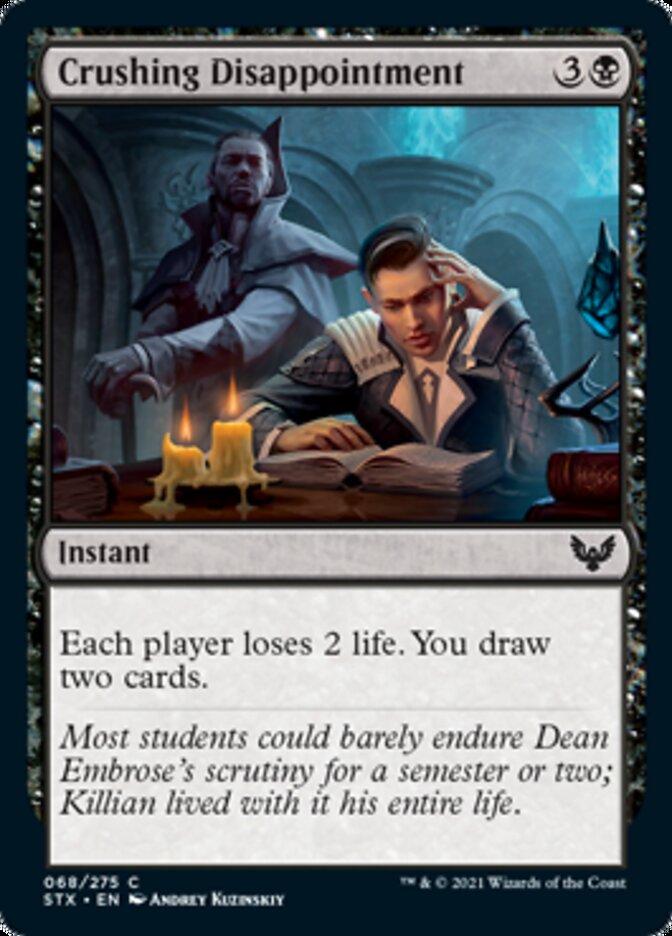 Crushing Disappointment [Strixhaven: School of Mages] [Foil]
