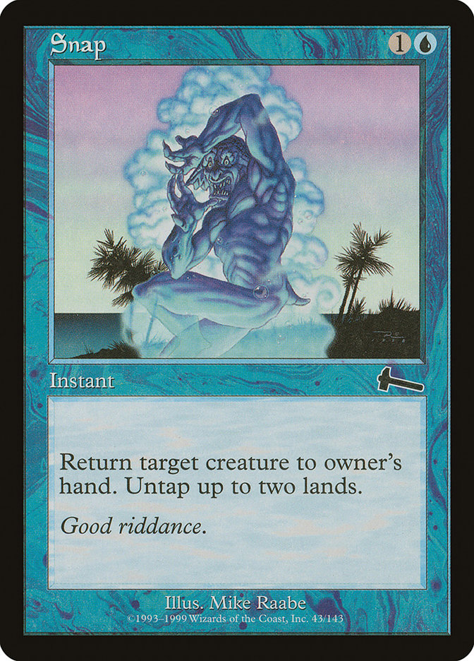 Snap [Urza's Legacy] [Foil]