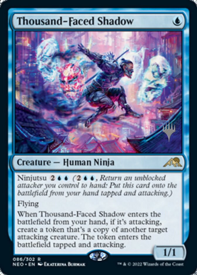 Thousand-Faced Shadow (Promo Pack) [Kamigawa: Neon Dynasty Promos] [Foil]