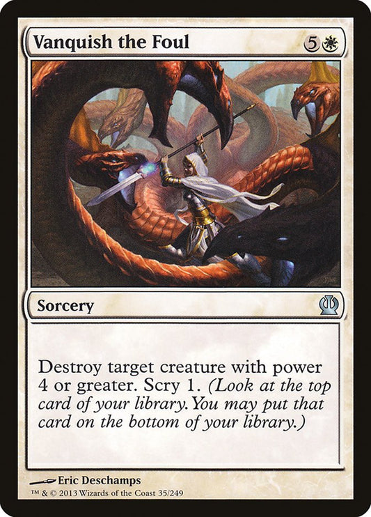 Vanquish the Foul [Theros] [Foil]