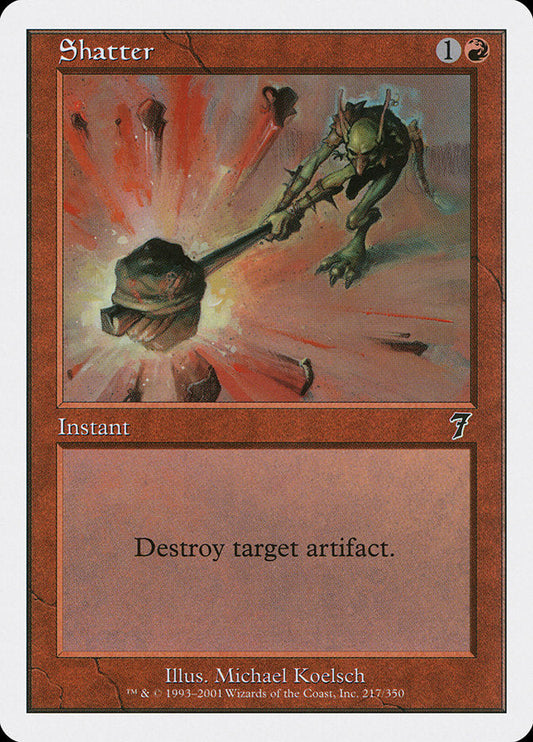 Shatter [Seventh Edition] [Foil]