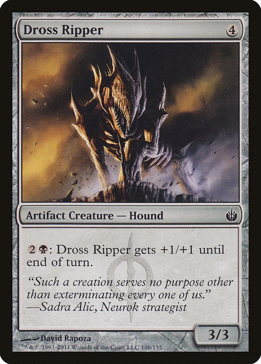 Dross Ripper [Mirrodin Besieged] [Foil]