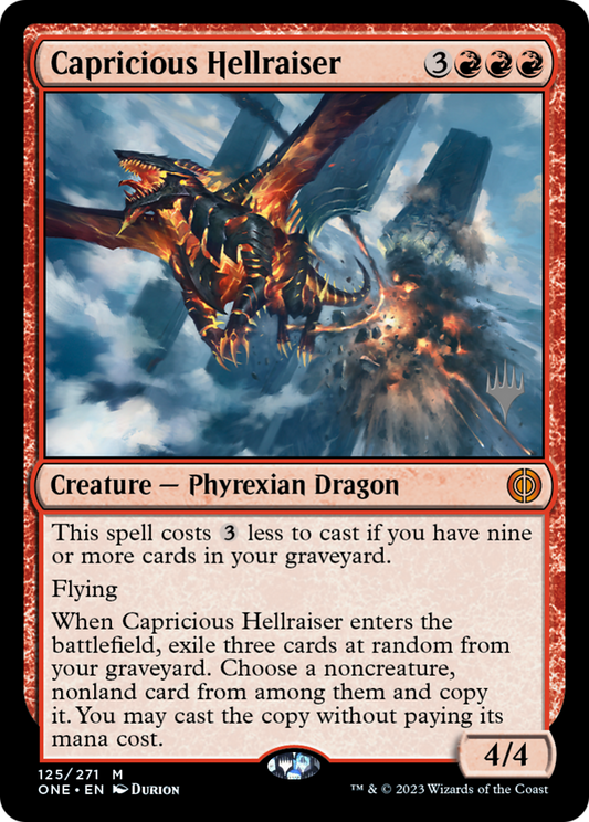 Capricious Hellraiser (Promo Pack) [Phyrexia: All Will Be One Promos] [Foil]