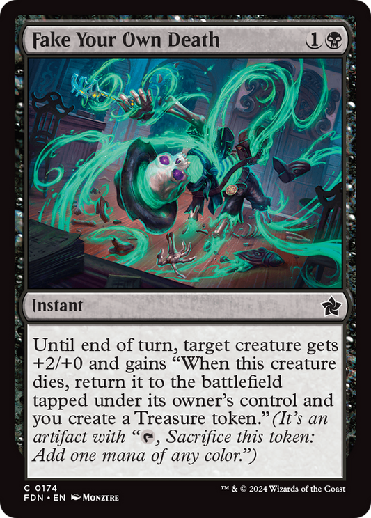 Fake Your Own Death [Foundations] [Foil]