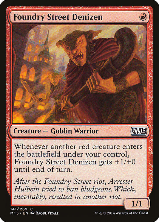 Foundry Street Denizen [Core Set 2015] [Foil]