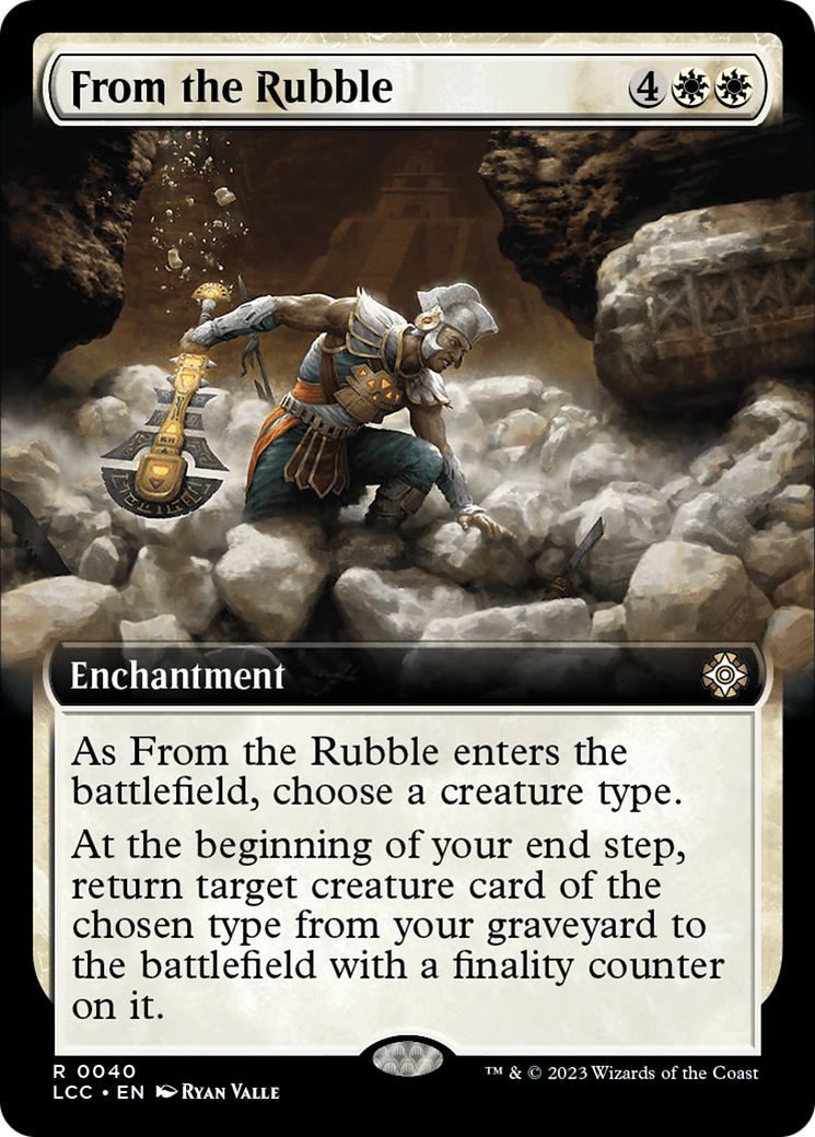From the Rubble (Extended Art) [The Lost Caverns of Ixalan Commander] [Foil]